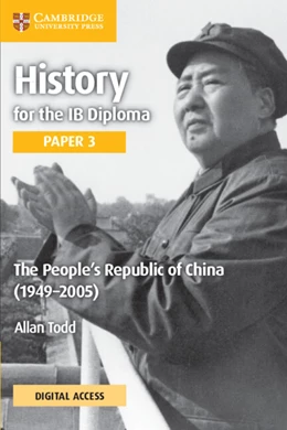 Abbildung von Todd | The People’s Republic of China (1949–2005) Coursebook with Digital Access (2 Years) | 1. Auflage | 2022 | beck-shop.de