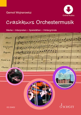 Abbildung von Wojnarowicz | Crashkurs Orchestermusik | 1. Auflage | 2022 | beck-shop.de