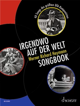 Abbildung von Irgendwo auf der Welt - Werner Richard Heymann Songbook | 1. Auflage | 2022 | beck-shop.de