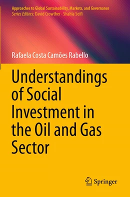 Abbildung von Costa Camões Rabello | Understandings of Social Investment in the Oil and Gas Sector | 1. Auflage | 2022 | beck-shop.de