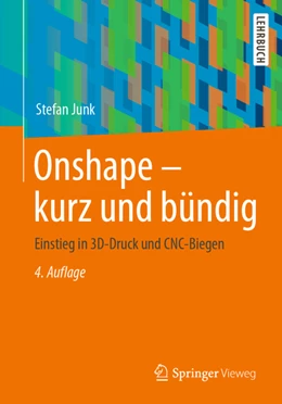 Abbildung von Junk | Onshape - kurz und bündig | 4. Auflage | 2022 | beck-shop.de