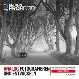 Abbildung von Stache | Analog fotografieren und entwickeln | 4. Auflage | 2022 | beck-shop.de
