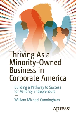 Abbildung von Cunningham | Thriving As a Minority-Owned Business in Corporate America | 1. Auflage | 2022 | beck-shop.de