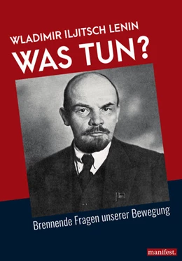 Abbildung von Lenin | Was tun? | 1. Auflage | 2022 | beck-shop.de