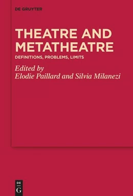 Abbildung von Paillard / Milanezi | Theatre and Metatheatre | 1. Auflage | 2021 | beck-shop.de