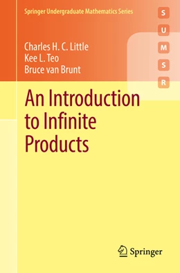 Abbildung von Little / Teo | An Introduction to Infinite Products | 1. Auflage | 2022 | beck-shop.de