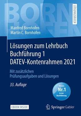 Abbildung von Bornhofen | Lösungen zum Lehrbuch Buchführung 1 DATEV-Kontenrahmen 2021 | 33. Auflage | 2021 | beck-shop.de