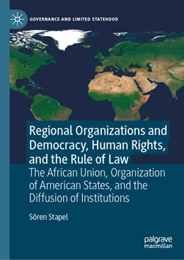 Abbildung von Stapel | Regional Organizations and Democracy, Human Rights, and the Rule of Law | 1. Auflage | 2022 | beck-shop.de