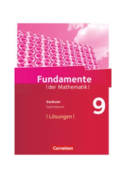 Abbildung von Fundamente der Mathematik 9. Schuljahr - Sachsen - Lösungen zum Schülerbuch | 1. Auflage | 2022 | beck-shop.de