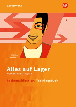 Abbildung von Eberhardt / Köbberling | Alles auf Lager. Fachqualifikation: Trainingsbuch | 4. Auflage | 2022 | beck-shop.de