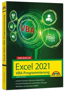 Abbildung von Schels | Excel VBA-Programmierung Makro-Programmierung für Microsoft 365, Excel 2021, 2019, 2016, 2013 | 1. Auflage | 2023 | beck-shop.de