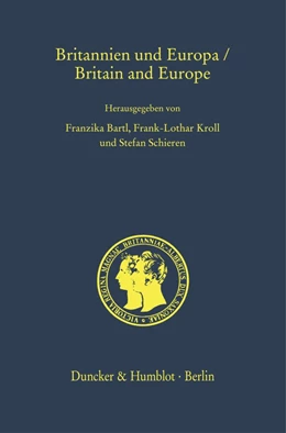 Abbildung von Bartl / Kroll | Britannien und Europa / Britain and Europe. | 1. Auflage | 2022 | 36 | beck-shop.de