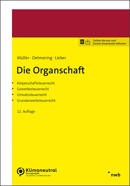 Abbildung von Müller / Detmering | Die Organschaft | 12. Auflage | 2022 | beck-shop.de