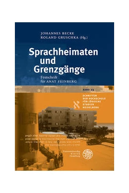 Abbildung von Becke / Gruschka | Sprachheimaten und Grenzgänge | 1. Auflage | 2022 | 23 | beck-shop.de