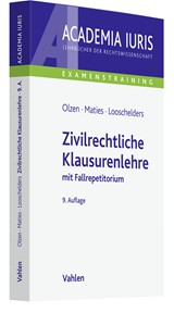 Abbildung von Olzen / Maties / Loschelders | Zivilrechtliche Klausurenlehre - mit Fallrepetitorium | 9., überarbeitete Auflage | 2022 | beck-shop.de