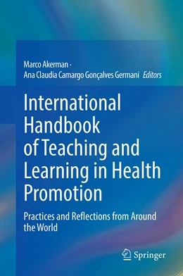 Abbildung von Akerman / Germani | International Handbook of Teaching and Learning in Health Promotion | 1. Auflage | 2022 | beck-shop.de