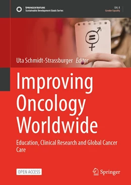 Abbildung von Schmidt-Straßburger | Improving Oncology Worldwide | 1. Auflage | 2022 | beck-shop.de