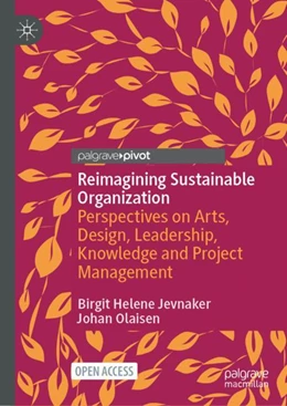 Abbildung von Jevnaker / Olaisen | Reimagining Sustainable Organization | 1. Auflage | 2022 | beck-shop.de