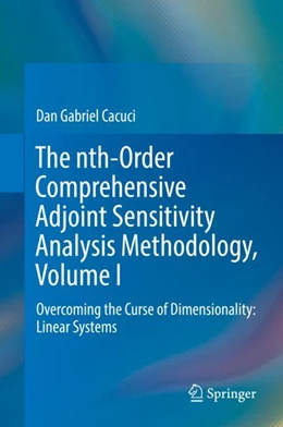 Abbildung von Cacuci | The nth-Order Comprehensive Adjoint Sensitivity Analysis Methodology, Volume I | 1. Auflage | 2022 | beck-shop.de