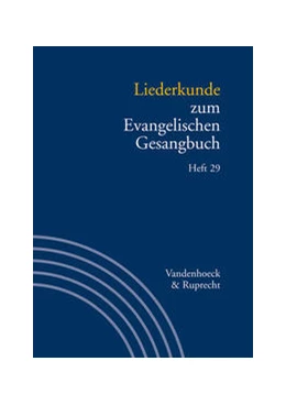 Abbildung von Evang / Alpermann | Liederkunde zum Evangelischen Gesangbuch. Heft 29 | 1. Auflage | 2022 | beck-shop.de