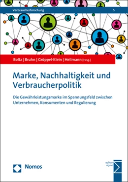Abbildung von Boltz / Bruhn | Marke, Nachhaltigkeit und Verbraucherpolitik | 1. Auflage | 2022 | beck-shop.de