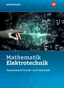 Abbildung von Kroll / Lankes | Mathematik Elektrotechnik. Gesamtband: Schülerband | 2. Auflage | 2022 | beck-shop.de