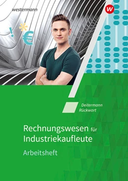 Abbildung von Flader / Deitermann | Industriekaufleute. Rechnungswesen: Arbeitsheft | 12. Auflage | 2022 | beck-shop.de