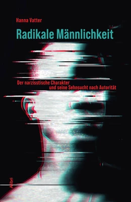 Abbildung von Vatter | Radikale Männlichkeit | 1. Auflage | 2023 | beck-shop.de