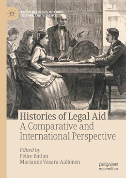 Abbildung von Batlan / Vasara-Aaltonen | Histories of Legal Aid | 1. Auflage | 2022 | beck-shop.de