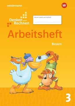 Abbildung von Denken und Rechnen 3. Arbeitsheft. Für Grundschulen in Bayern | 1. Auflage | 2022 | beck-shop.de