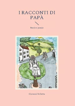 Abbildung von Scibetta | I racconti di papà | 2. Auflage | 2022 | beck-shop.de