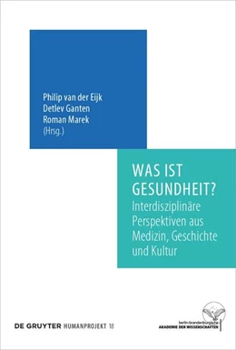 Abbildung von Eijk / Ganten | Was ist Gesundheit? | 1. Auflage | 2021 | beck-shop.de