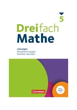 Abbildung von Dreifach Mathe 5. Schuljahr. Nordrhein-Westfalen - Aktualisierte Ausgabe 2022 - Lösungen zum Schülerbuch | 1. Auflage | 2022 | beck-shop.de