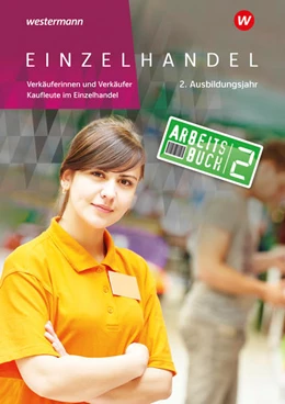 Abbildung von Duczek / Fox | Einzelhandel. 2. Ausbildungsjahr: Arbeitsbuch | 4. Auflage | 2022 | beck-shop.de