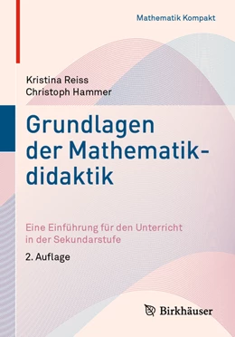 Abbildung von Reiss / Hammer | Grundlagen der Mathematikdidaktik | 2. Auflage | 2021 | beck-shop.de
