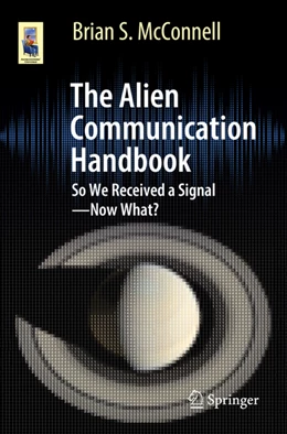 Abbildung von McConnell | The Alien Communication Handbook | 1. Auflage | 2021 | beck-shop.de