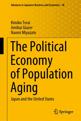 Abbildung von Terai / Glazer | The Political Economy of Population Aging | 1. Auflage | 2021 | beck-shop.de