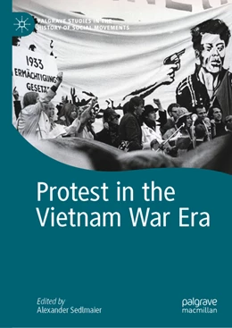 Abbildung von Sedlmaier | Protest in the Vietnam War Era | 1. Auflage | 2022 | beck-shop.de