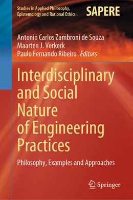 Abbildung von Zambroni de Souza / Verkerk | Interdisciplinary and Social Nature of Engineering Practices | 1. Auflage | 2022 | beck-shop.de