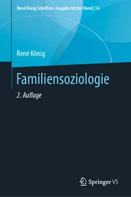 Abbildung von König / Nave-Herz | Familiensoziologie | 2. Auflage | 2021 | beck-shop.de