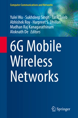 Abbildung von Wu / Singh | 6G Mobile Wireless Networks | 1. Auflage | 2021 | beck-shop.de