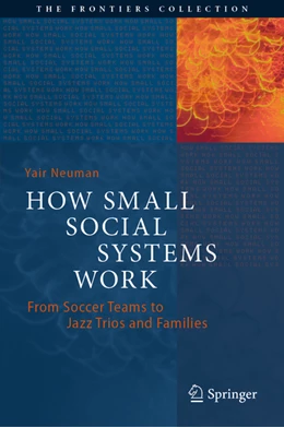 Abbildung von Neuman | How Small Social Systems Work | 1. Auflage | 2021 | beck-shop.de
