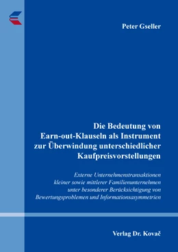 Abbildung von Gseller | Die Bedeutung von Earn-out-Klauseln als Instrument zur Überwindung unterschiedlicher Kaufpreisvorstellungen | 1. Auflage | 2022 | 7 | beck-shop.de