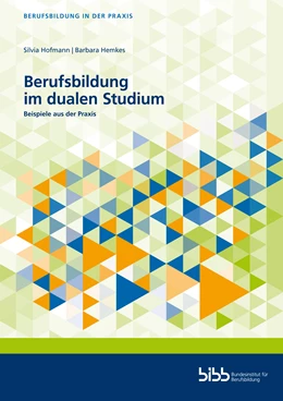 Abbildung von Hofmann / Hemkes | Berufsbildung im dualen Studium | 1. Auflage | 2022 | beck-shop.de