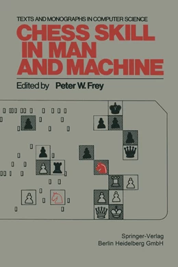 Abbildung von Frey | Chess Skill in Man and Machine | 1. Auflage | 2019 | beck-shop.de