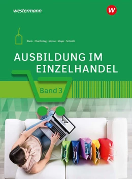 Abbildung von Meyer / Blank | Ausbildung im Einzelhandel 3. Schülerband | 10. Auflage | 2022 | beck-shop.de