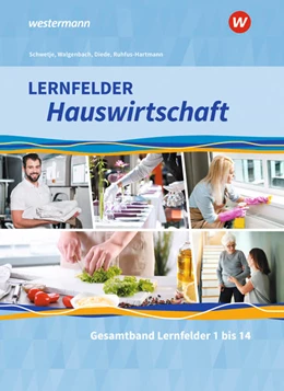 Abbildung von Fuhr / Ruhfus-Hartmann | Lernfelder Hauswirtschaft. Gesamtband: Schülerband | 1. Auflage | 2022 | beck-shop.de