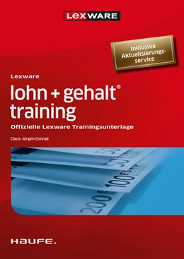 Abbildung von Conrad | Lexware lohn + gehalt® training | 12. Auflage | 2022 | beck-shop.de