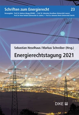 Abbildung von Heselhaus / Schreiber | Energierechtstagung 2021 | | 2022 | Band 23 | beck-shop.de