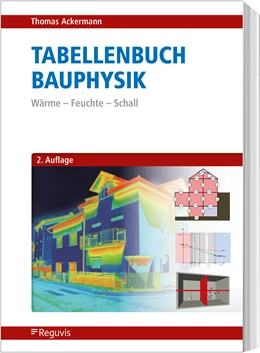 Abbildung von Ackermann | Tabellenbuch Bauphysik | 2. Auflage | 2022 | beck-shop.de